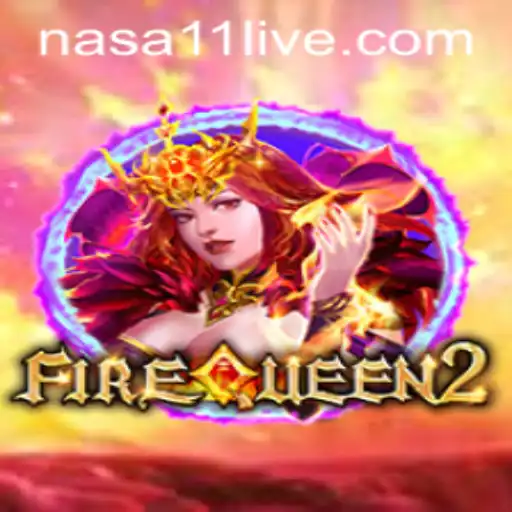 Discovering the Thrills of FireQueen2 and Its Cosmic Connection to nasa11